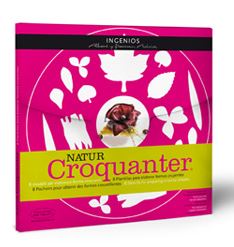 ElBulli, NATUR Croquanter